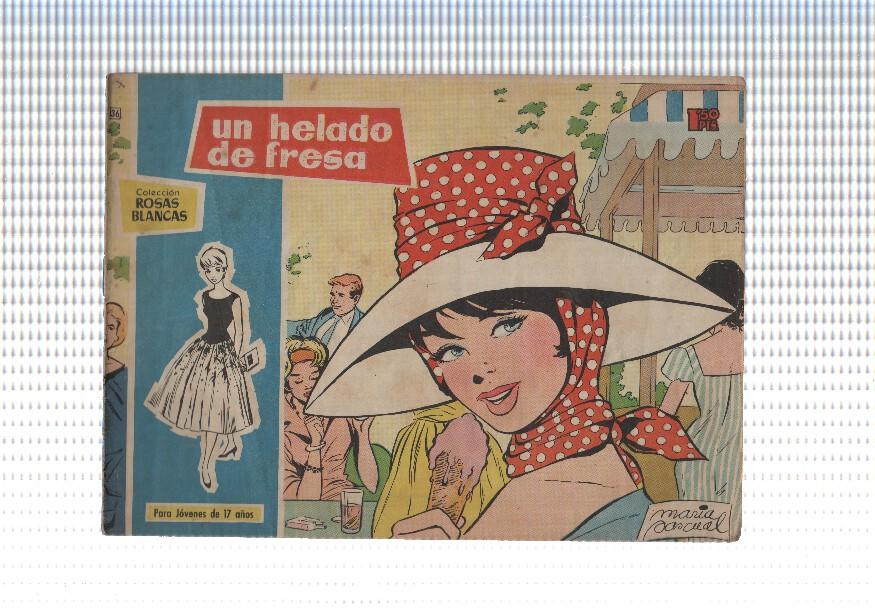 Rosas Blancas numero 036: Un helado de fresa (numerado 2 en trasera)