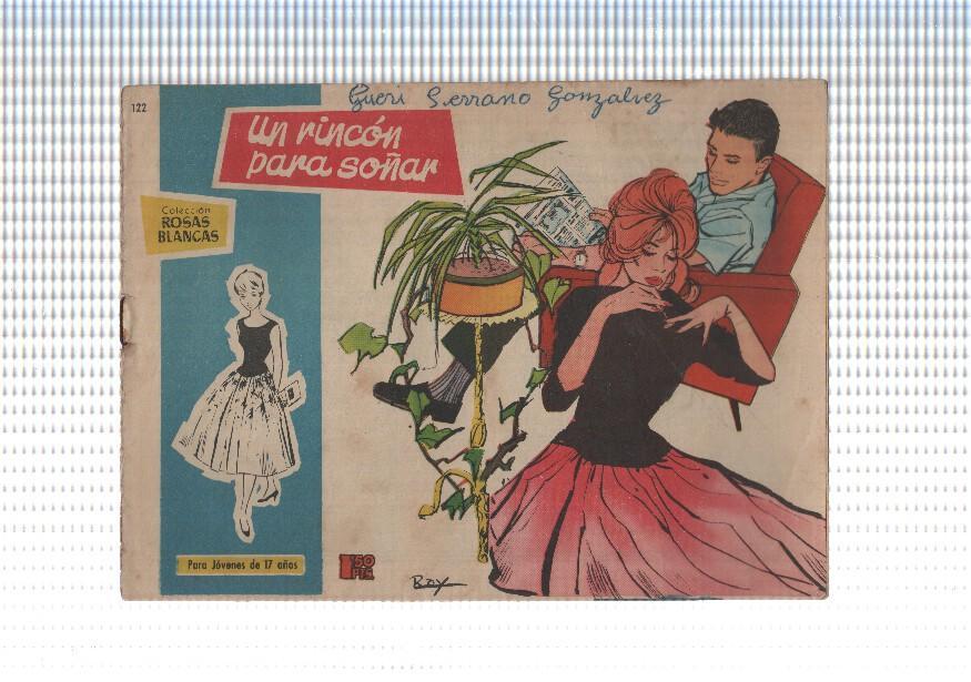 Rosas Blancas numero 122: Un rincon para soñar (numerado 1 en trasera)