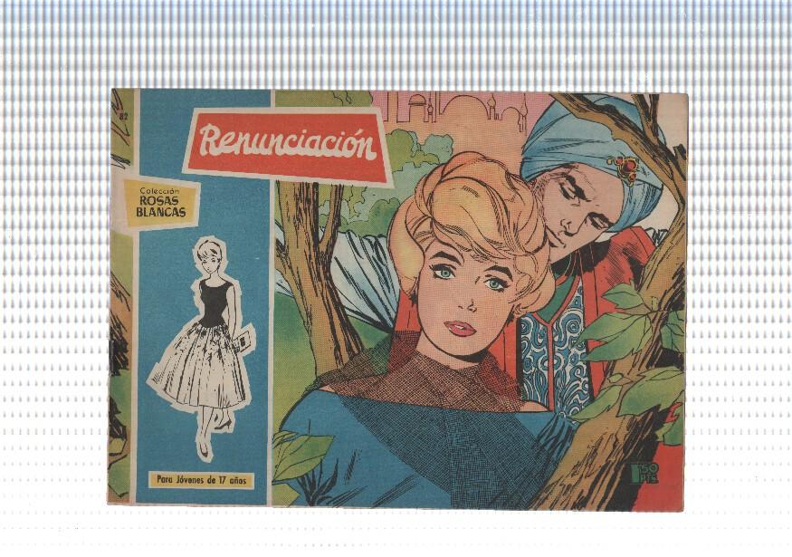 Rosas Blancas numero 082: Renunciacion (numerado 1 en trasera)