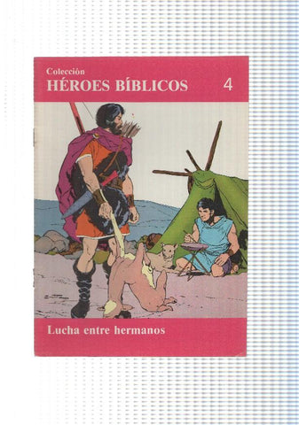 Don Bosco: Heroes Biblicos numero 04: Lucha entre hermanos