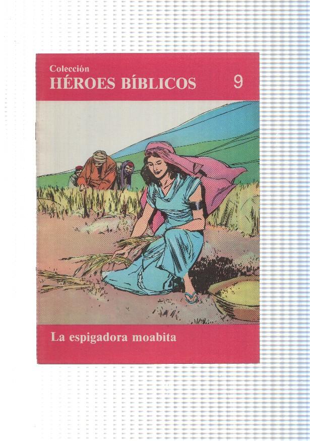 Don Bosco: Heroes Biblicos numero 09: La espigadora moabita