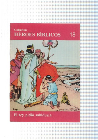 Don Bosco: Heroes Biblicos numero 18: El rey pidio sabiduria