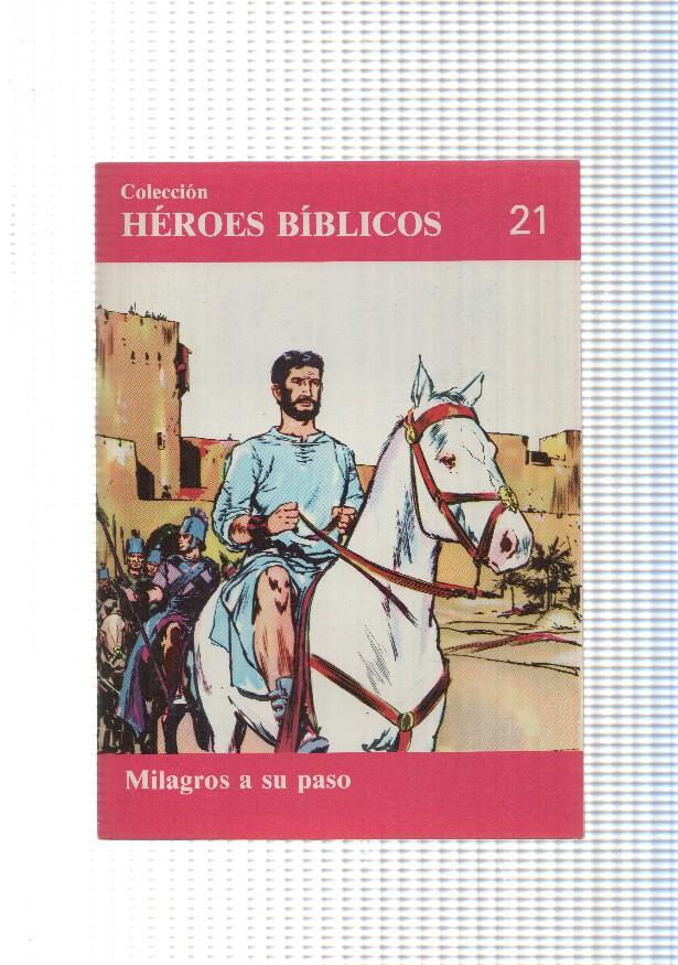 Don Bosco: Heroes Biblicos numero 21: Milagros a su paso