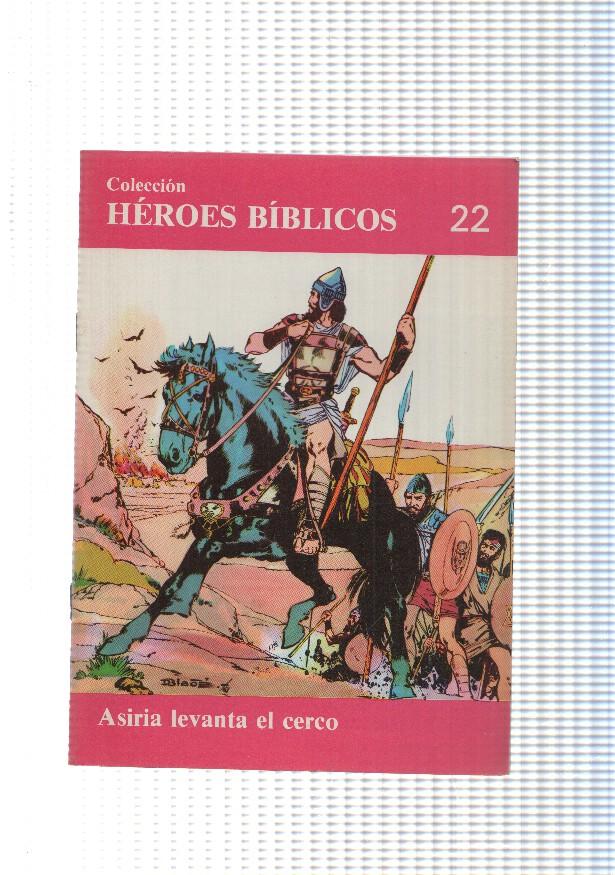 Don Bosco: Heroes Biblicos numero 22: Asiria levanta el cerco