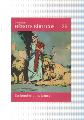 Don Bosco: Heroes Biblicos numero 26: Un hombre a los leones