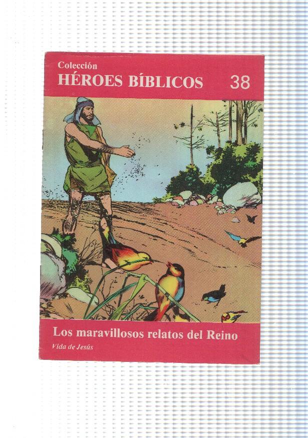 Don Bosco: Heroes Biblicos numero 38: vida de Jesus: Los maravillosos relatos del reino