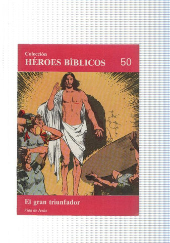 Don Bosco: Heroes Biblicos numero 50: vida de Jesus: El gran triunfador