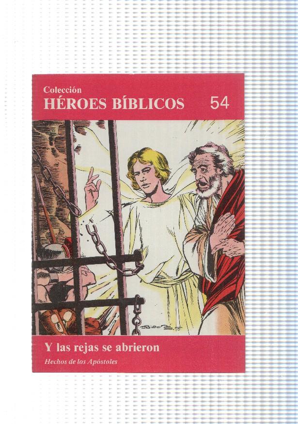 Don Bosco: Heroes Biblicos numero 54: Hechos de los apostoles: Y las rejas se abrieron