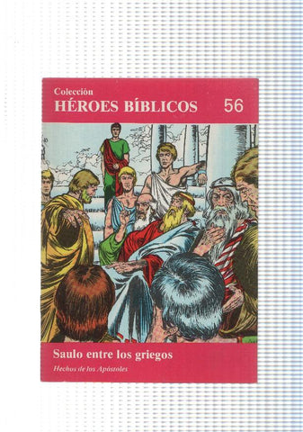 Don Bosco: Heroes Biblicos numero 56: Hechos de los apostoles: Saulo entre los griegos