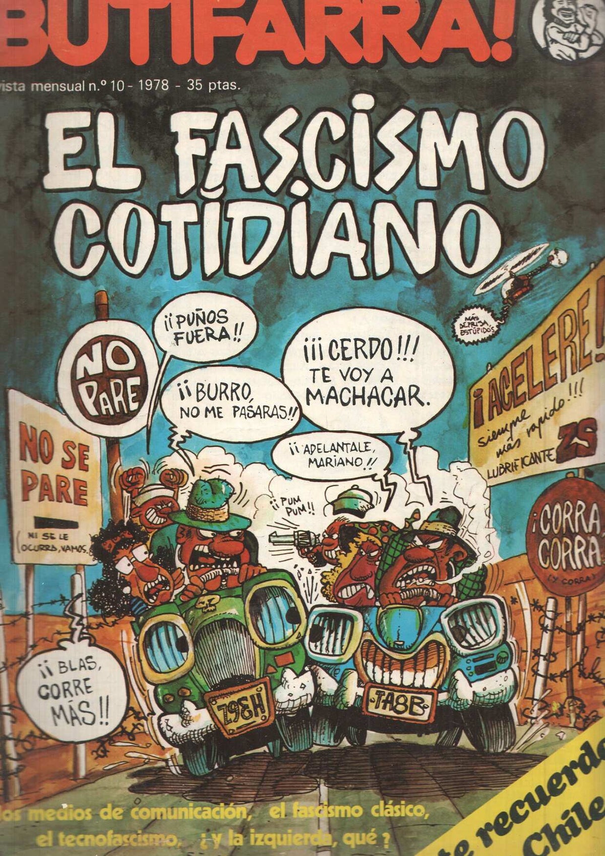 Butifarra numero 10: El fascismo cotidiano-Te recuerdo chile