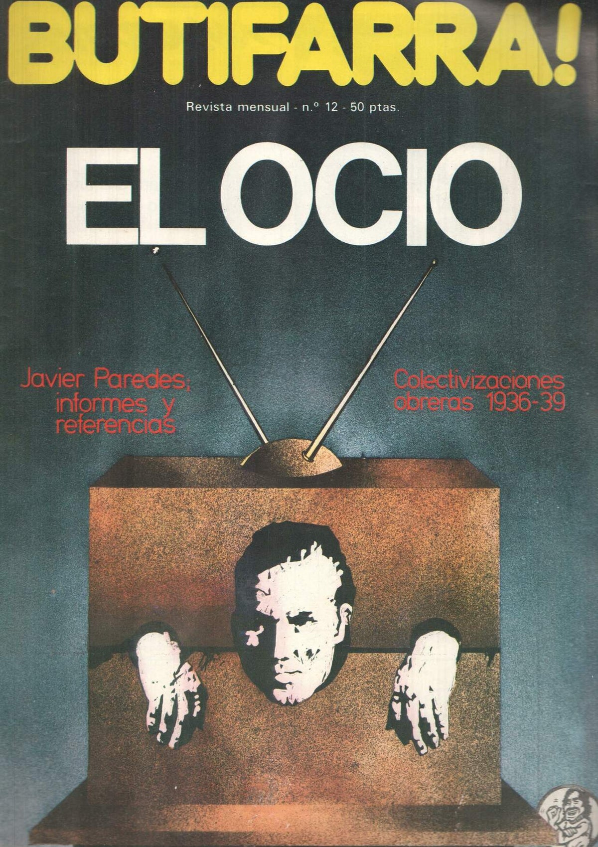 Butifarra numero 12: El ocio-Civilizaciones obreras 1936-39