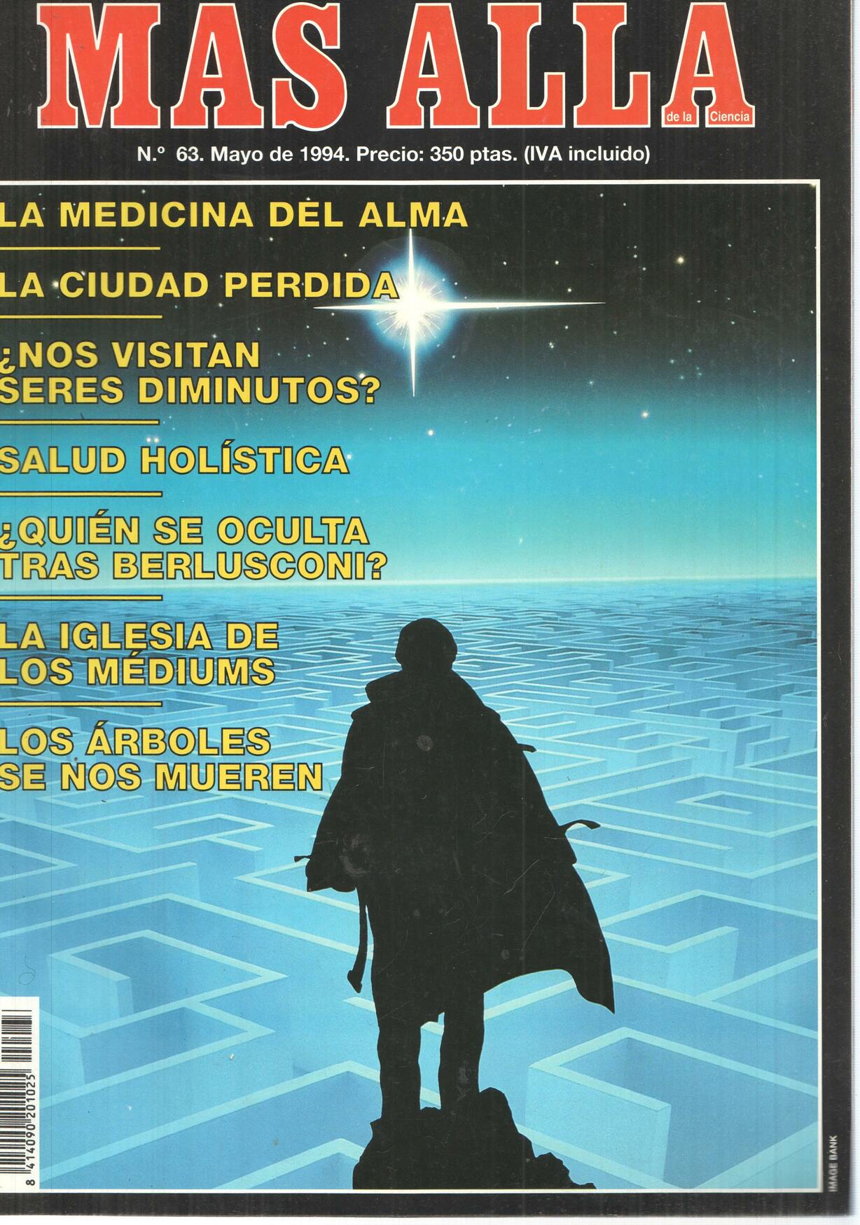 Revista Mas Alla numero 063: La ciudad perdida, La medicina del alma, Nos visitan seres diminutos, 