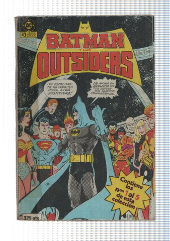 Zinco: Batman y los Outsiders , retapado num 1 al 5. Tomo 1 - La ultima resistencia en Markovia, Unas guerras terminadas empiezan otras guerras. DC