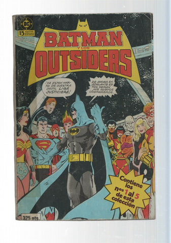 Zinco: Batman y los Outsiders , retapado num 6 al 10. Tomo 2 - Muerte supercalentada, La ejecucion de Rayo Negro. DC
