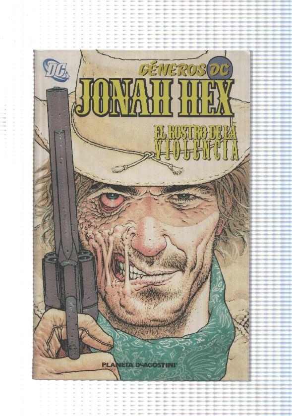 Planeta: Jonah Hex num 1 - El rostro de la violencia. Un cementerio sin cruces. Generos DC