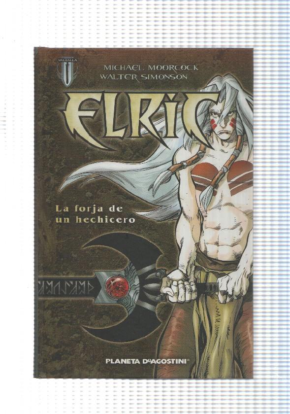 Planeta: Elric La orja de un hechicero. Valhalla. Basado en Elric de Melnibone, Stormbringer