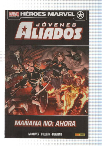 Panini: Jovenes Aliados - Mañana no ahora, contiene de Young Allies (num de 1 a 6). Marvel