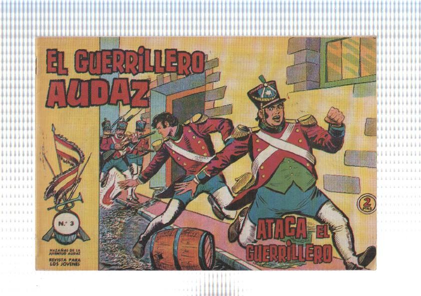 Facsimil: El Guerrillero audaz numero 03: Ataca el guerrillero