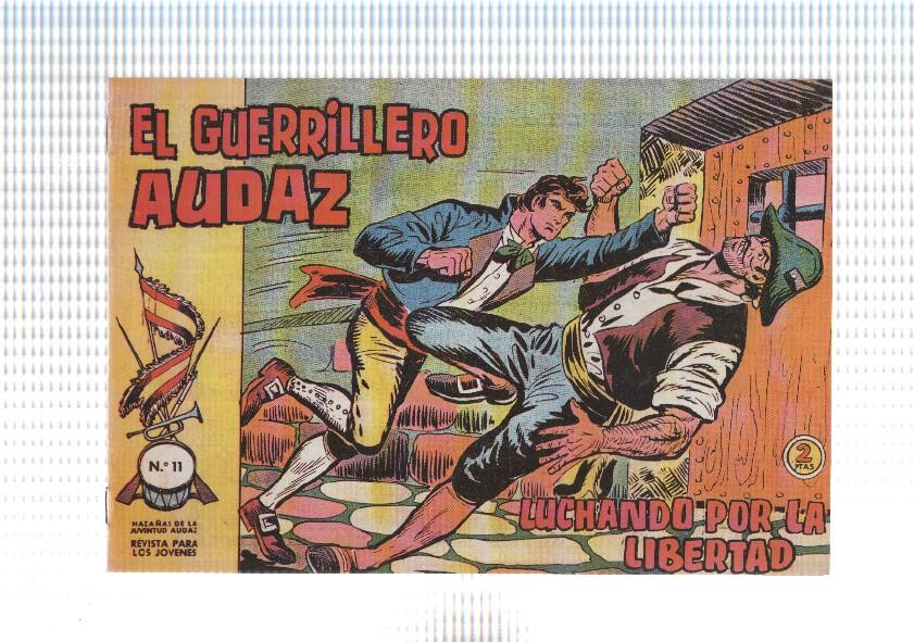 Facsimil: El Guerrillero audaz numero 11: Luchando por la libertad