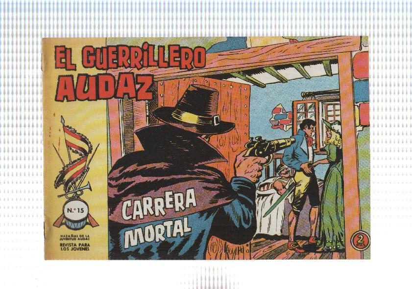 Facsimil: El Guerrillero audaz numero 15: Carrera mortal