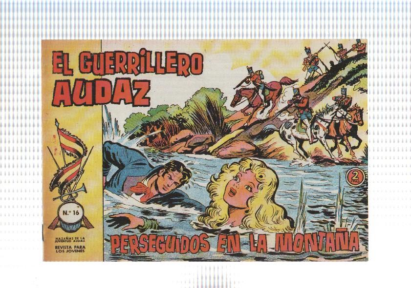 Facsimil: El Guerrillero audaz numero 16: Perseguidos en la montaña