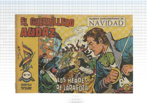 Facsimil: El Guerrillero audaz numero 19: Los heroes de Zaragoza