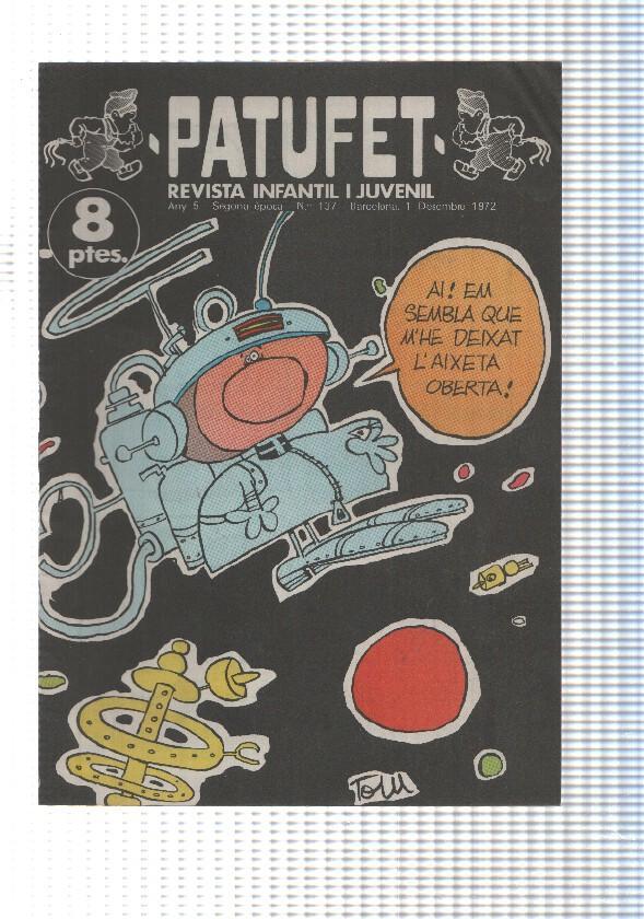 Revista Patufet segona epoca numero 137: El Planeta Analfa per Ramon Sole, Jordi L¡aprenent per abat,