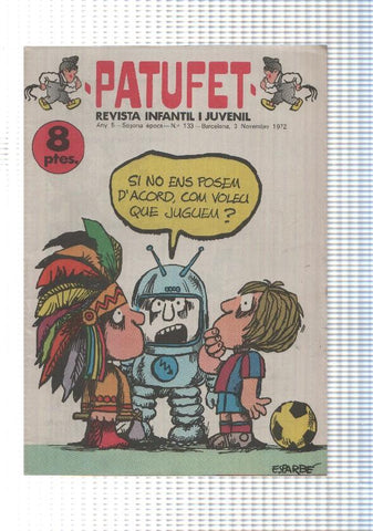 Revista Patufet segona epoca numero 133: El Planeta Analfa per Ramon Sole, Kim i Tap, Gabriel Jaraba