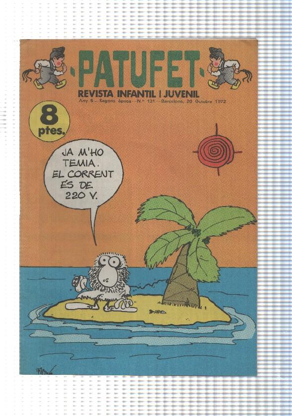 Revista Patufet segona epoca numero 131: Joma Rius, Toni, alfons, Claudi,. Fer, El Planeta analfa per Ramon sole, Turnes