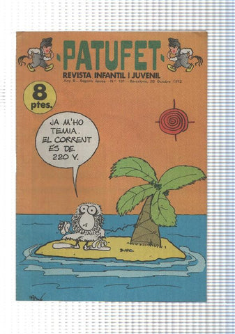 Revista Patufet segona epoca numero 131: Joma Rius, Toni, alfons, Claudi,. Fer, El Planeta analfa per Ramon sole, Turnes