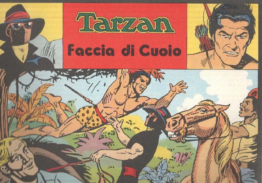 ANAF: Tarzan Faccia di Cuoio. Dibujante: John Celardo