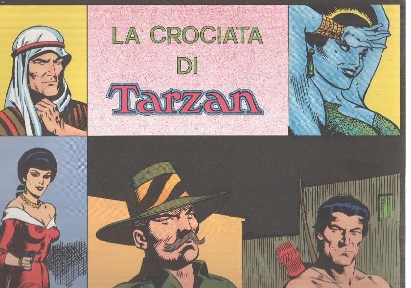 ANAF: La crociata di Tarzan. Dibujante: John Celardo