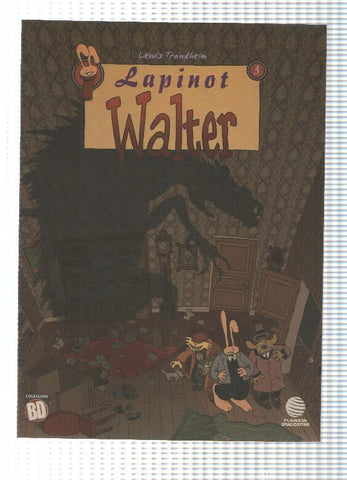 Planeta: Coleccion BD num 11 - Lapinot num 3, Walter