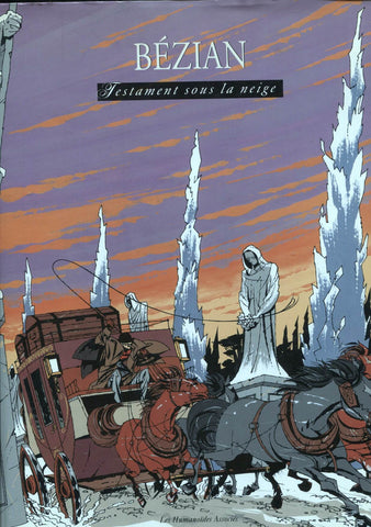 Bezian: Testament sous la neige