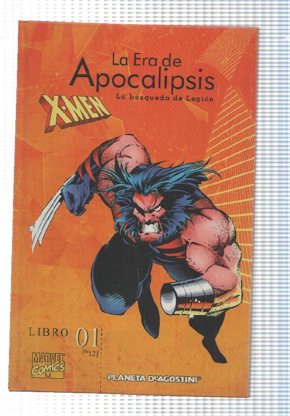 Planeta: Coleccionable X-Men: libro 01 de La Era de Apocalipsis - La busqueda de Legion