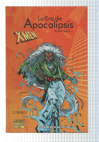 Planeta: Coleccionable X-Men: libro 02 de La Era de Apocalipsis - Principios