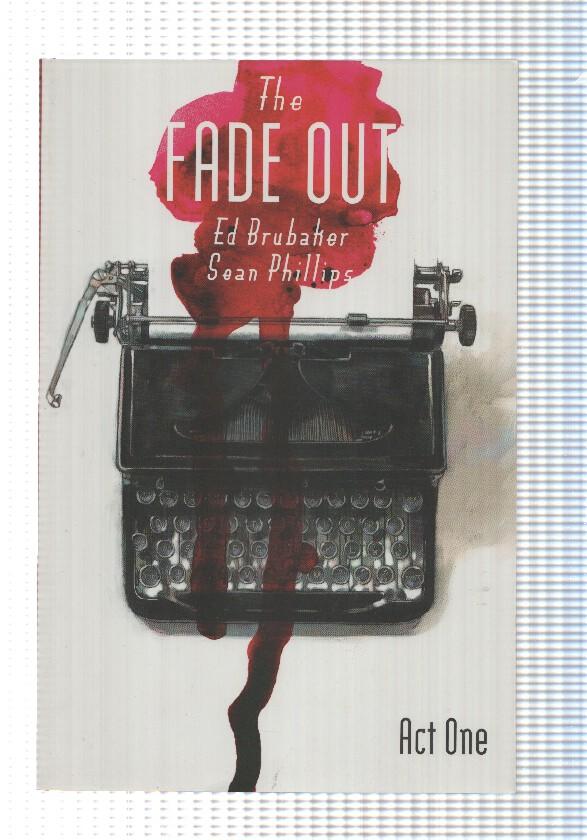 Image: The Fade Out. Act One. The Wild Party