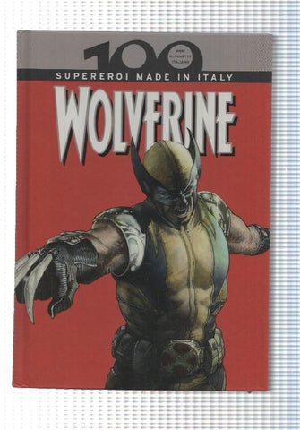 Panini: num 7 Wolverine - superheroi made in Italy,100 anni di fumetto italiano. Primo Sangue