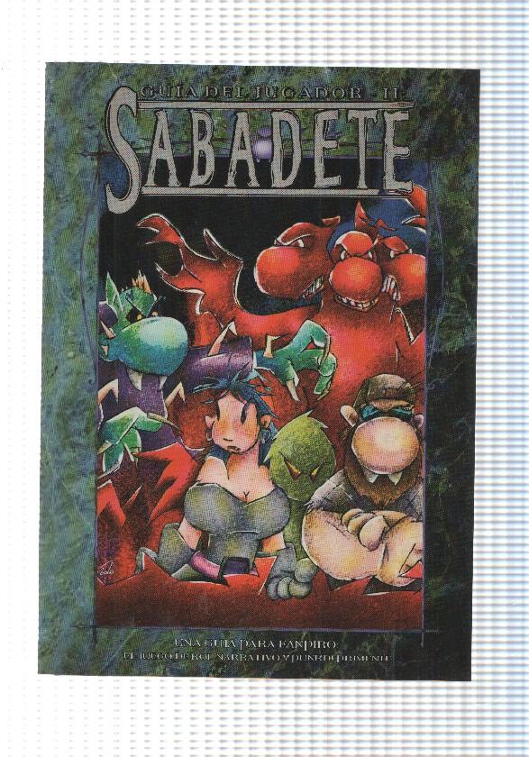 La Factoria: Guia del Jugador II - Sabadete. Guia para Fanpiro. Primera edicion. Juego de rol narrativo y punkdeprimente
