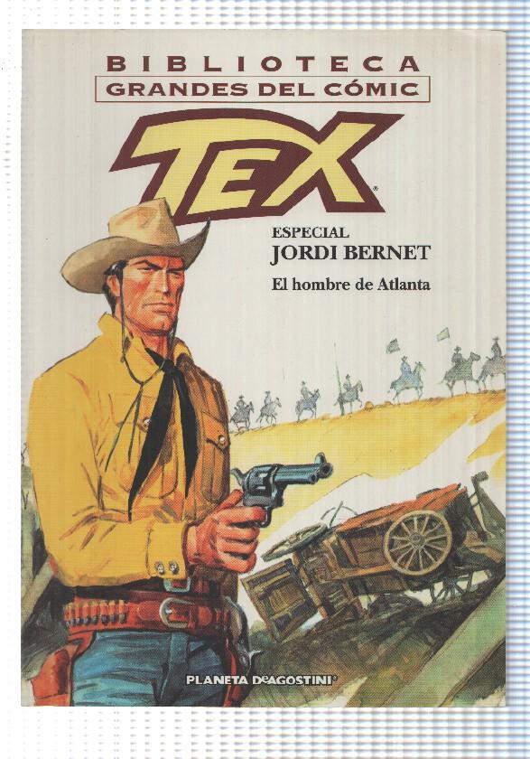 PlanetaAgostini: Tex, Jordi Benet especial - El hombre de Atlanta. Biblioteca Grandes del Comic