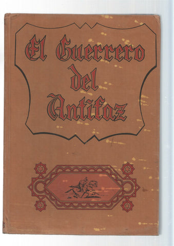 Valenciana: El Guerrero del Antifaz Tomo 2 - Aliados contra Olian.