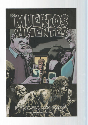 planeta: Los Muertos Vivientes - Demasiado Lejos