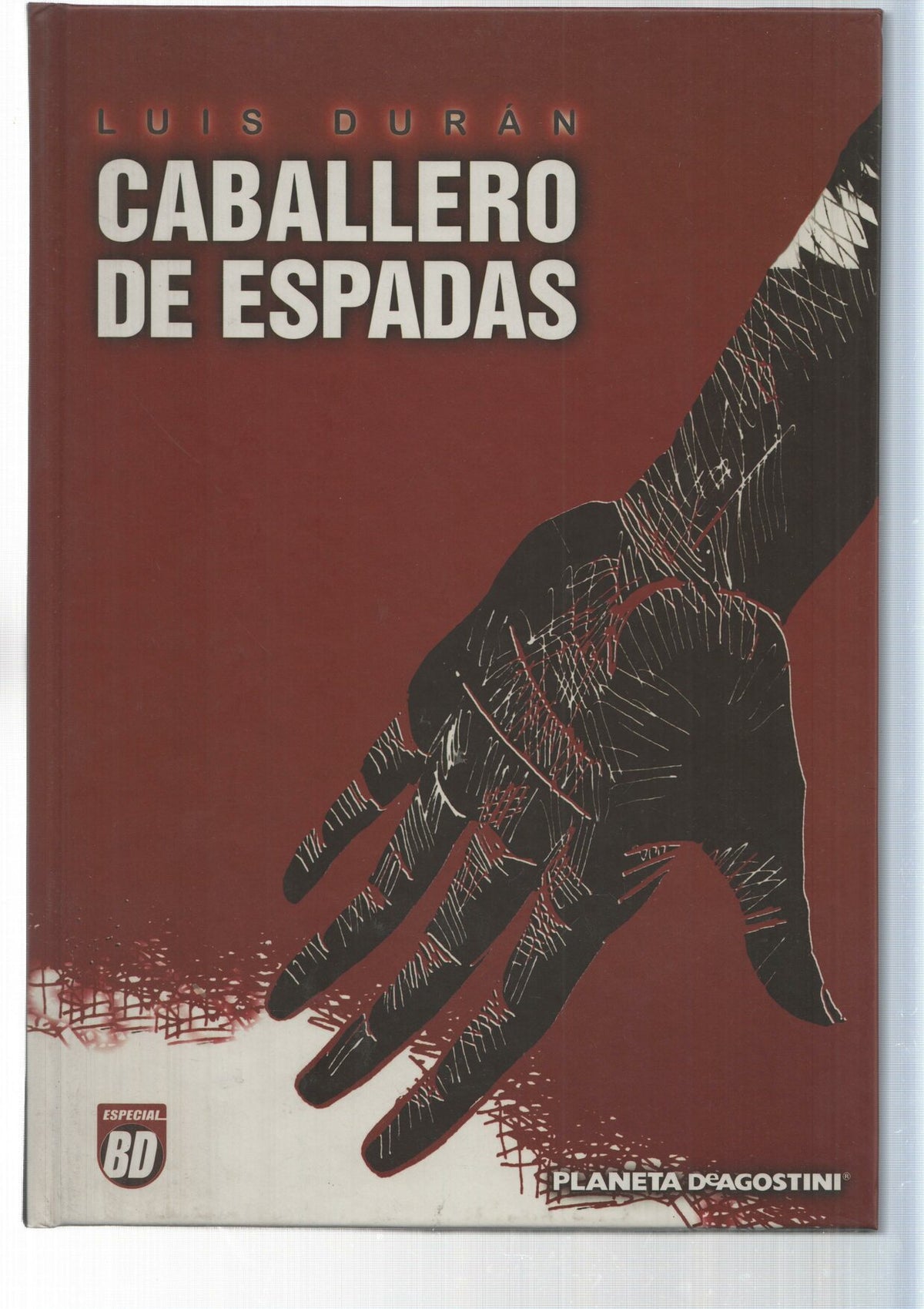 Especial BD, Planeta: Luis Duran - Caballero de Espadas
