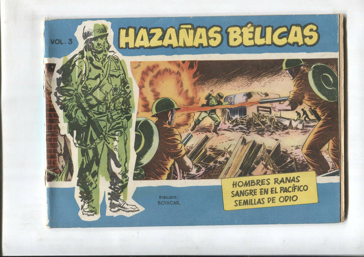 Hazañas Belicas Azules numero 003: Hombres ranas, sangre en el pacifico y semillas de odio