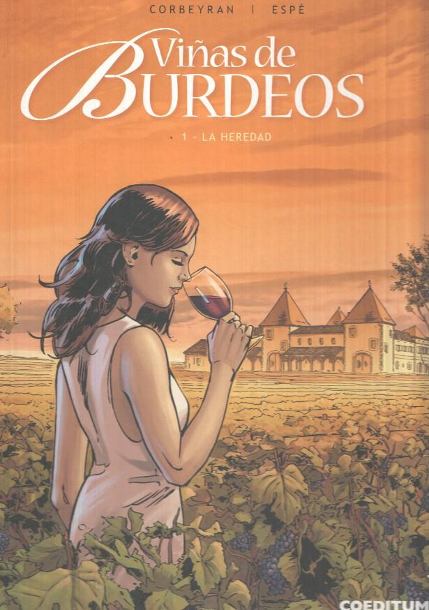 Coeditum: Viñas de Burdeos vol 1 - La Heredad. Corbeyran, Espe