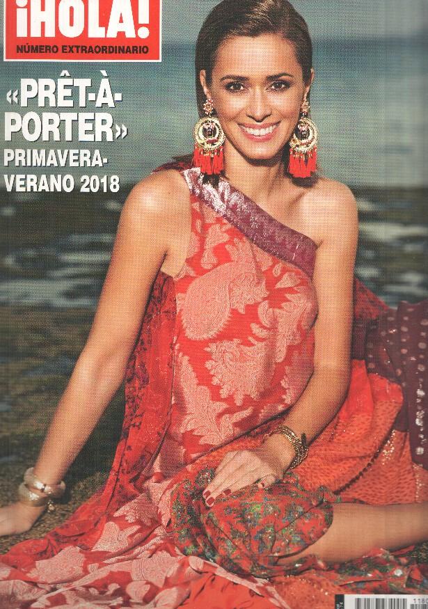 Revista Hola numero extraordinario: Preta-Porter. Primavera-Verano 2018. Joven clasicismo y moderna feminidad