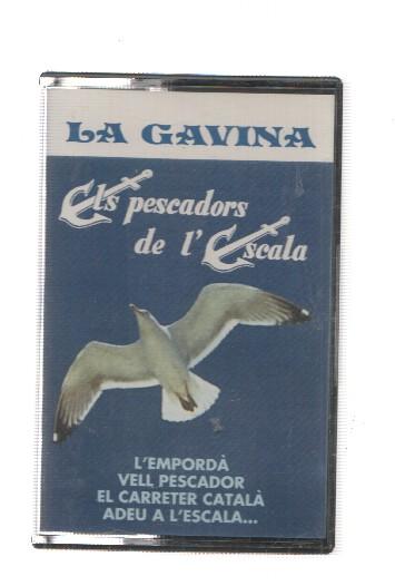 Cassette: horus: La Gavina. Els pescador de lescala. Lemporda, Adeu a lEscala, Vell pescador