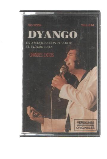 Cassette: Zafiro: Dyango grandes exitos - En Aranjuez con tu amor, El ultimo Vals