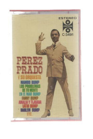 Cassette: Orfeon: Perez Prado y su orquesta - Mambo Bump, Los problemas de tu mente