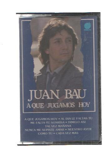 Cassette: Impacto: Juan Bau - A que jugamos hoy, Al dia le faltas tu, Me falta tu sonrisa